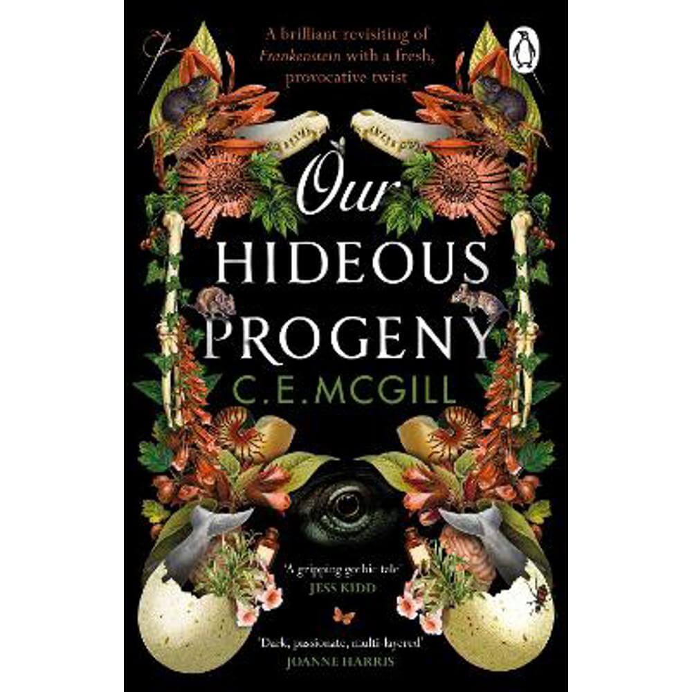 Our Hideous Progeny: A thrilling Gothic Adventure (Paperback) - C. E. McGill
